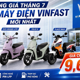 Bảng báo giá mới nhất 05/07 Xe Máy Điện VinFast – Chỉ từ 9,6 triệu kèm pin